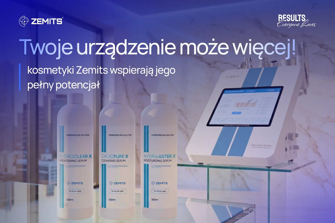 Twoje urządzenie może więcej – kosmetyki Zemits wspierają jego pełny potencjał