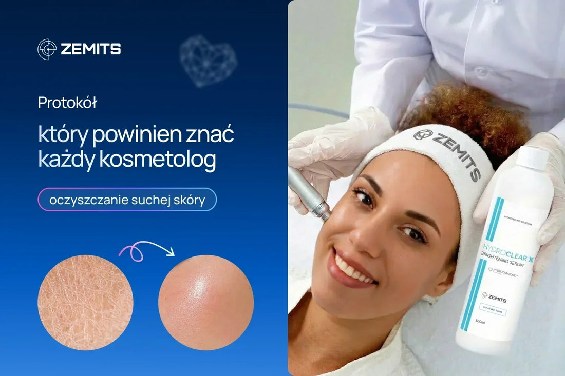 Protokół, który powinien znać każdy kosmetolog: oczyszczanie suchej skóry