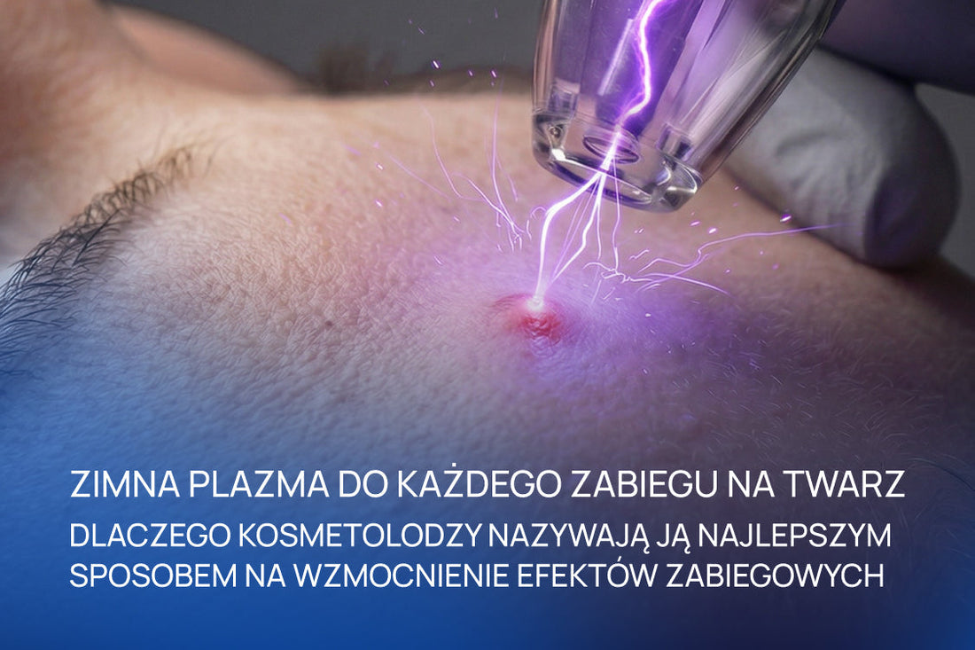 Zimna plazma do każdego zabiegu na twarz: dlaczego kosmetolodzy nazywają ją najlepszym sposobem na wzmocnienie efektów zabiegowych